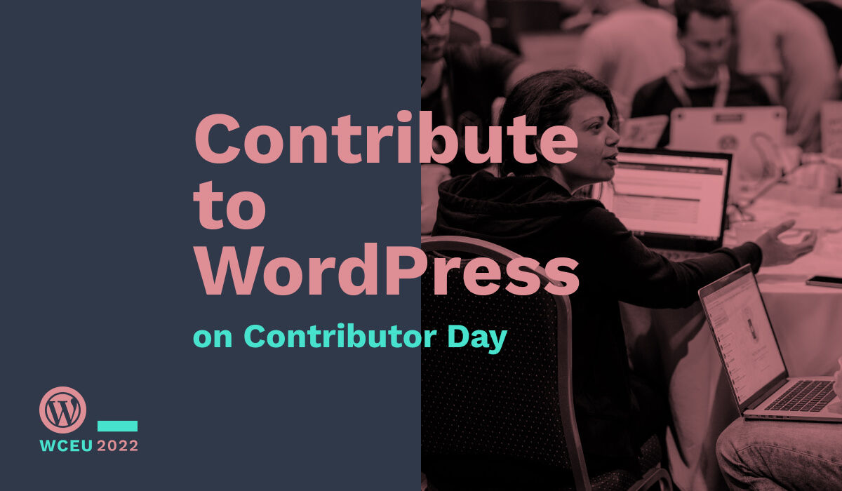 WCEurope's tweet photo. If you want to contribute to the future of WordPress, collaborate with other contributors, meet new people and learn new things: register for the Contributor day on 2nd of June! https://t.co/BseZmCm8F2
#WCEU #WCEU2022 https://t.co/Hr8aDD8dXf