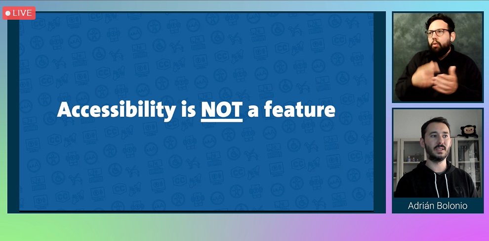 Screen shot of adrian bolonio talk with the slide stating accessibility is NOT a feature