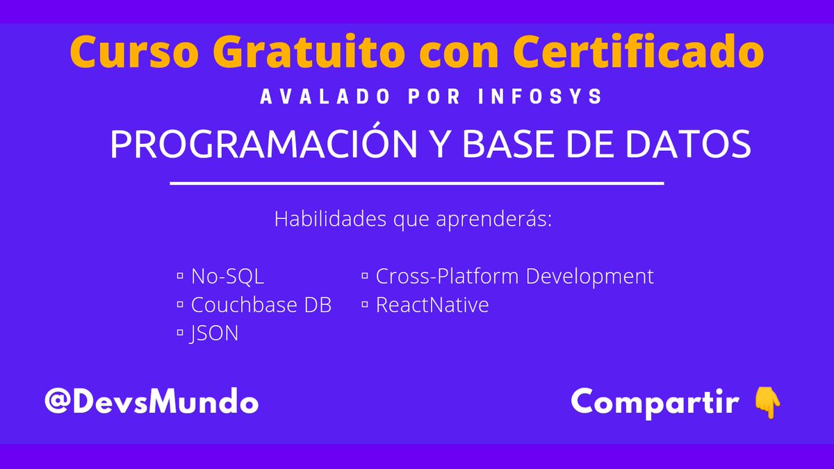 DevsMundo's tweet image. #DevsMundo Curso gratuito con certificado sobre Programación y base de datos otorgado por Infosys.

Habilidades que aprenderás:
No-SQL
Couchbase DB
JSON
Cross-Platform Development
ReactNative

@Infosys #json #Couchbase #DB #ReactNative #CrossPlatform