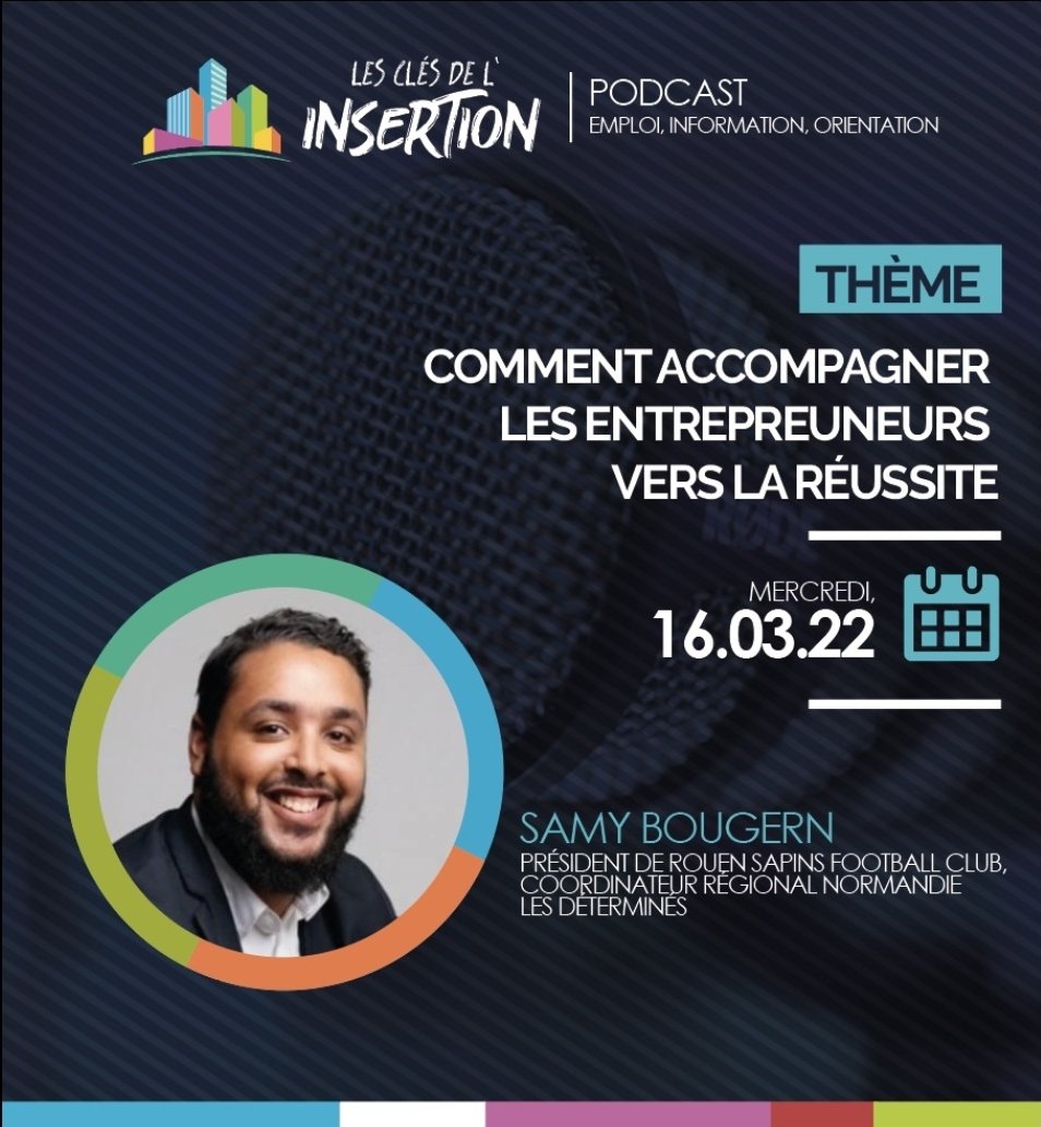 clesinsertion's tweet image. Episode 17 #lesclesdelinsertion 🔑

Nous vous invitons à découvrir @samy_bouguern coordinateur régional Normandie @LesDetermines et président du Sapin football club.

soundcloud.app.goo.gl/pGbFQ

#qpv #insertion #Entrepreneur