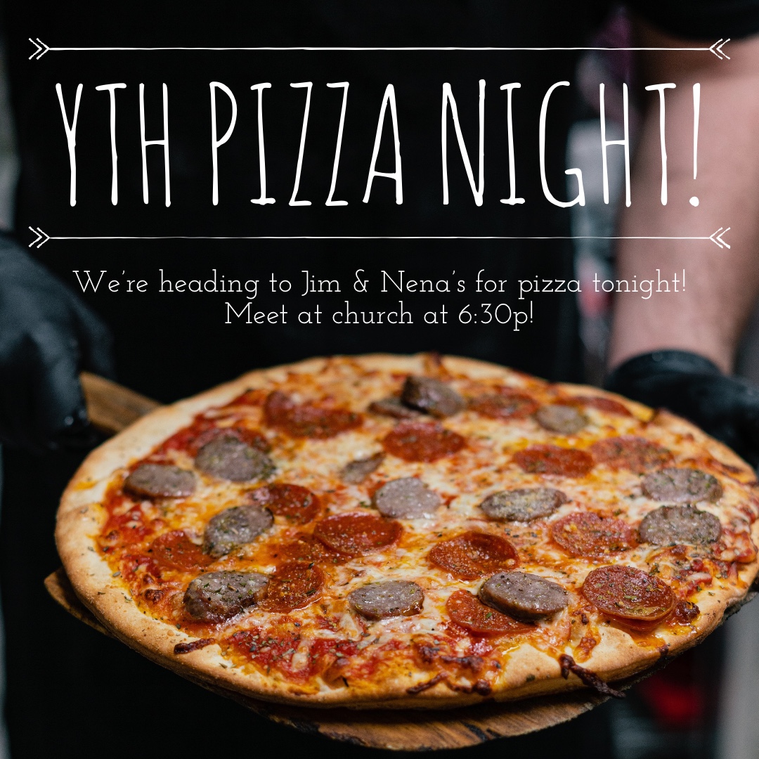 DoverYTH's tweet photo. It’s Pizza Night! Don’t forget we’re headed to Jim &amp; Nena’s tonight for food and fun! Meet at church at 6:30p and we’ll travel there together. Join us &amp; invite a friend! https://t.co/cq3WqtSrOl