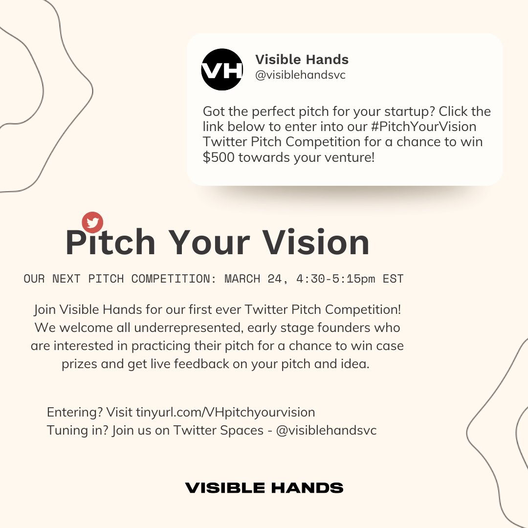 visiblehandsvc's tweet photo. Got the perfect pitch for your startup? Click below to enter into our #PitchYourVision Twitter Pitch Competition for a chance to win from our prize pool of $10K!

Our first competition takes place on March 24, from 4:30-5:15pm EST - don't miss it!

https://t.co/rJOhlqaYSM https://t.co/x8I48qBBPs