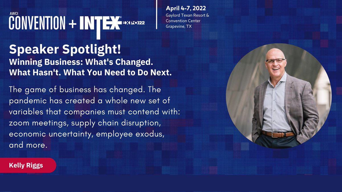 AWCI_INFO's tweet photo. The game of business has changed. Come to AWCI's Convention & INTEX Expo & attend @KellyRiggs session on winning business in this time of great change. Join us - register at https://t.co/wP8fNW6ZiB #AWCICon22 #WeAreAWCI #education #construction #tradeshow #INTEX2022 #leadership https://t.co/D72I0Lvwdg