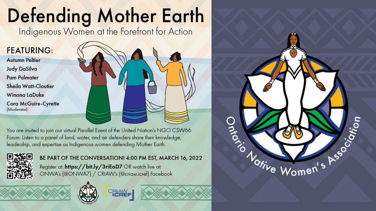 TODAY! 4pm EST Join <a href="/NGO_CSW_NY/">NGO CSW/NY</a> panel on defending mother earth &amp; why we need to support Indigenous women land defenders &amp; water protectors hosted by <a href="/_ONWA_/">Ontario Native Women's Association</a> chaired by <a href="/CoraONWA/">Cora McGuireCyrette</a> with <a href="/AutumnPeltier1/">Autumn Peltier, Water Advocate</a> <a href="/WinonaLaduke/">WinonaLaDuke</a> Sheila Watt-Cloutier, Judy DaSilva &amp; me! us02web.zoom.us/meeting/regist…