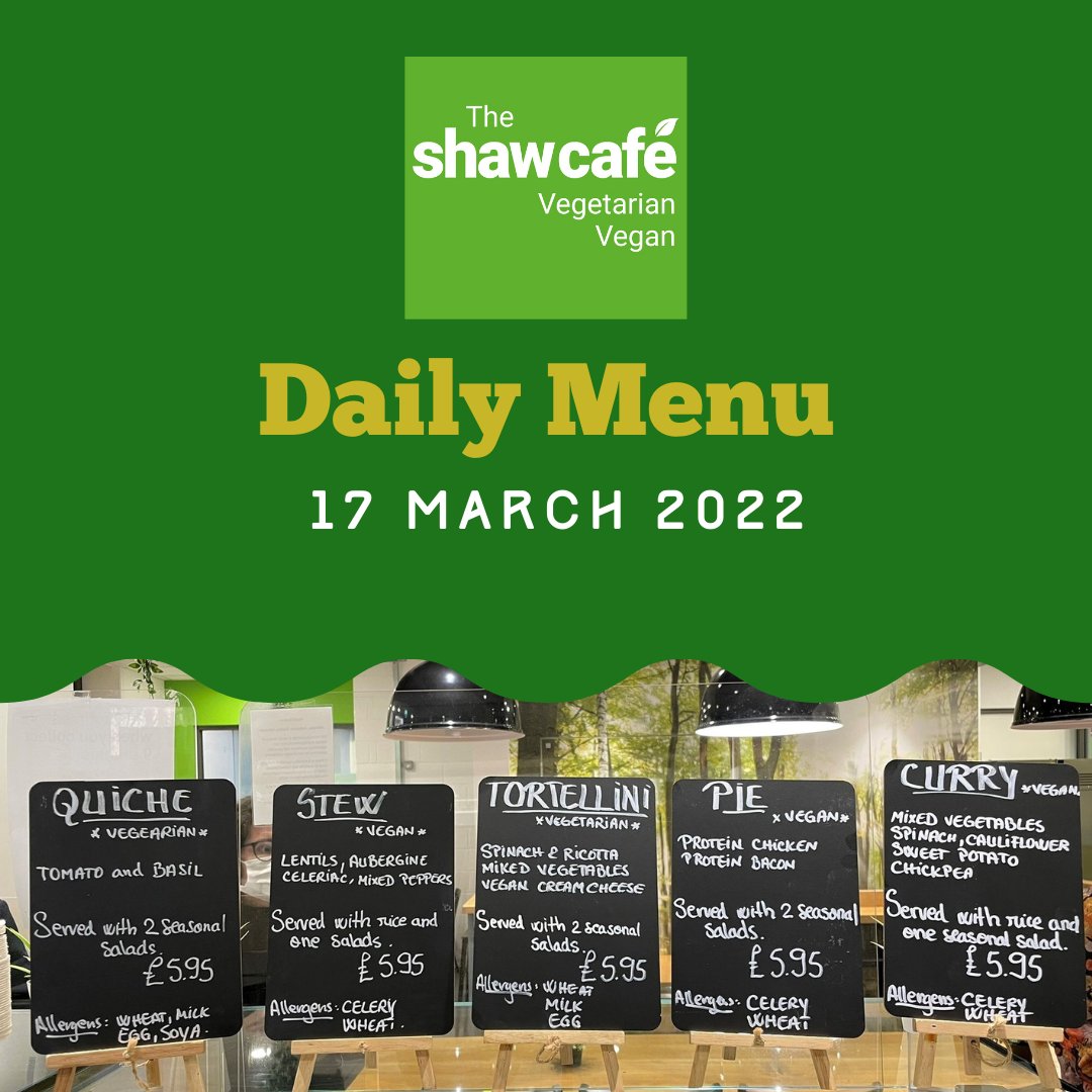 LSEcatering's tweet photo. The Shaw Cafe: today's menu
Come visit us and try our vegan & vegetarian options
Mon – Fri from 8.30–16.00
We are on Kingsway in the New Academic Building (NAB)
Open To Members Of The Public
#shawcafe #lse #lsecampus #students #vegan #vegetarian #food #lsecatering #london https://t.co/oT7vYsXkjg