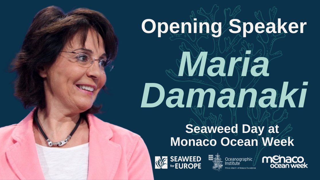 We're delighted that <a href="/damanaki/">Maria Damanaki</a> will open Seaweed Day on 24 March at #MonacoOceanWeek: new research into #seaweed's environmental &amp; economic benefits, and insights from pioneers developing the value in the #blueeconomy. View the programme and book: bit.ly/Monaco2022 #MOW202