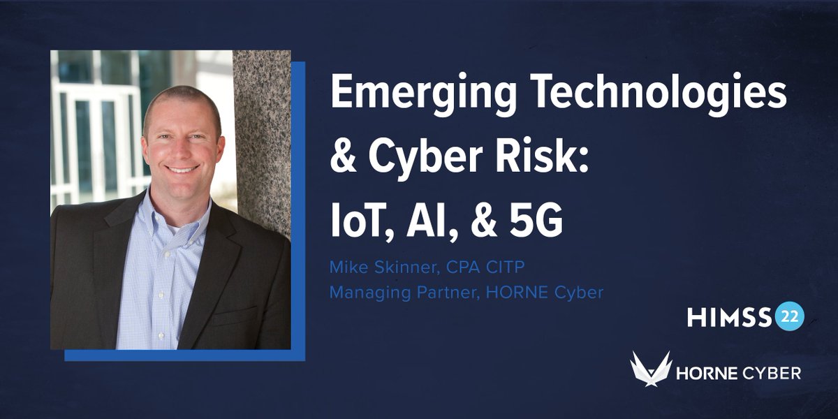 Attention <a href="/HIMSS/">HIMSS</a> Attendees: Join <a href="/HORNECyber/">HORNE Cyber</a>'s Mike Skinner in the Cybersecurity Command Center Theater B at 4:15 EST TODAY to learn more about the intersection between #emerging healthcare technologies and #cybersecurity. 

hubs.la/Q015LbSy0