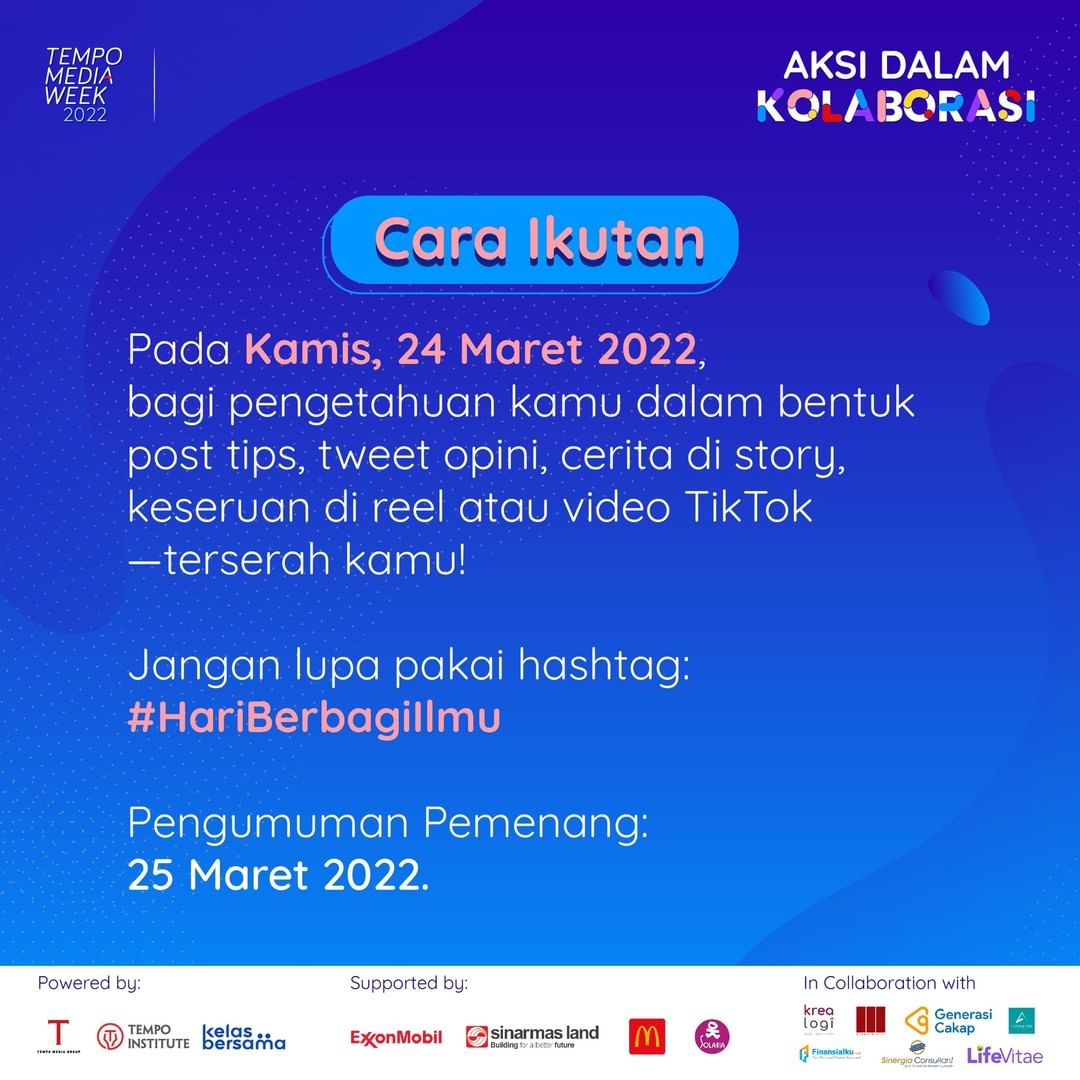 kelasbersamaid's tweet photo. Tunggu apa lagi? Mulai tulis, rekam, dan jangan lupa posting nanti tanggal 24 Maret 2022—waktunya kolaborasi dan berbagi ilmu!
#TempoMediaWeek
#AksidalamKolaborasi https://t.co/SNx1p5XwKV
