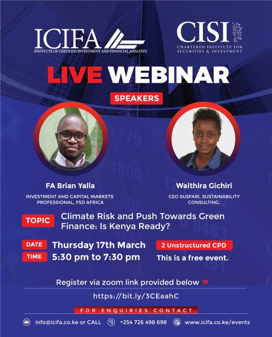 susfari's tweet photo. Join us as we discuss climate risks to the financial sector and green finance in Kenya. Thursday, 17th March at 5:30 pm EAT hosted by @ICIFAKENYA https://t.co/rQq2dEpfQx