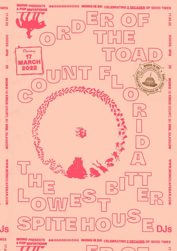 OrderToad's tweet photo. First show of 2022 tomorrow at @Monoglasgow with Count Florida, The Lowest Bitter plus @SpiteHouseGla DJ set!

https://t.co/GqFzy9SSIK https://t.co/xB9zQ41lZu