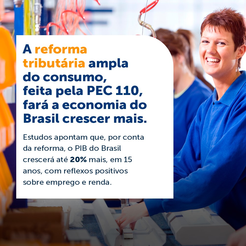A reforma tributária ampla do consumo, feita pela PEC 110, tornará a economia brasileira mais eficiente, produtiva e competitiva. Dessa forma, nossas empresas produzirão mais e investirão mais. 
#ReformaTributáriaJá
