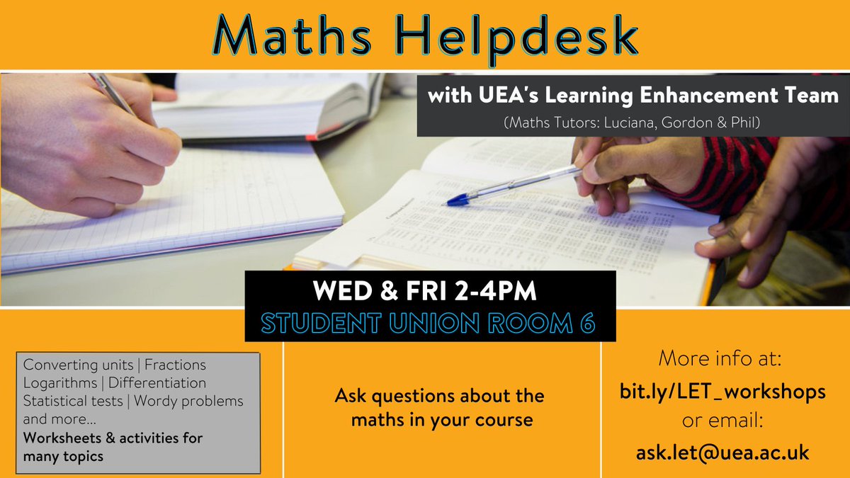 uealearn's tweet photo. Maths Helpdesk today in SU Room 6 (upstairs). LET tutors will be there to help you answer your maths questions. Search https://t.co/mY4kUuMq8p 
#LETevents #UEA #ueastudents #ueanorwich https://t.co/mgD6gyccmj