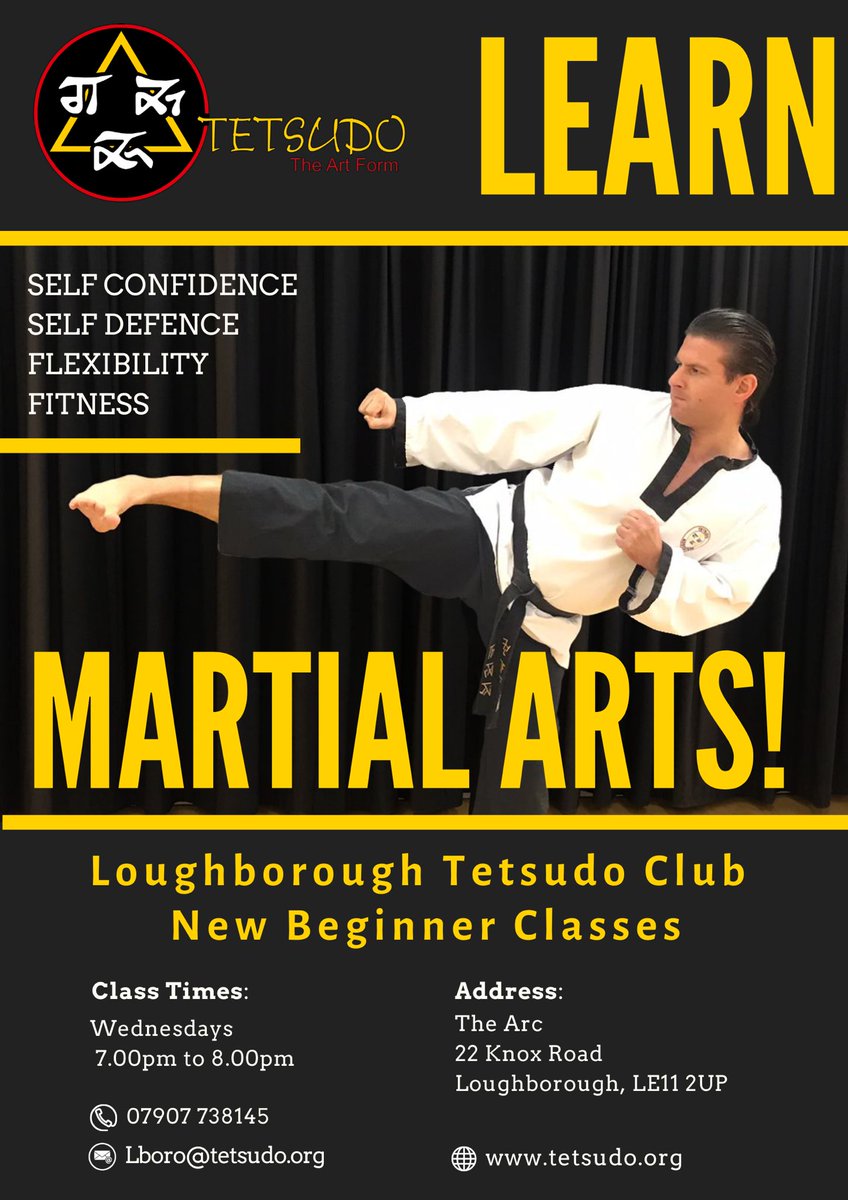 Are you in or near Loughborough in Leicestershire? Do you want to learn how to defend yourself &amp; improve your self confidence? If the answer is yes, then why not come along &amp; try Loughborough Tetsudo Martial Arts Wednesdays, 7pm-8pm @ The Arc (details below). No booking necessary