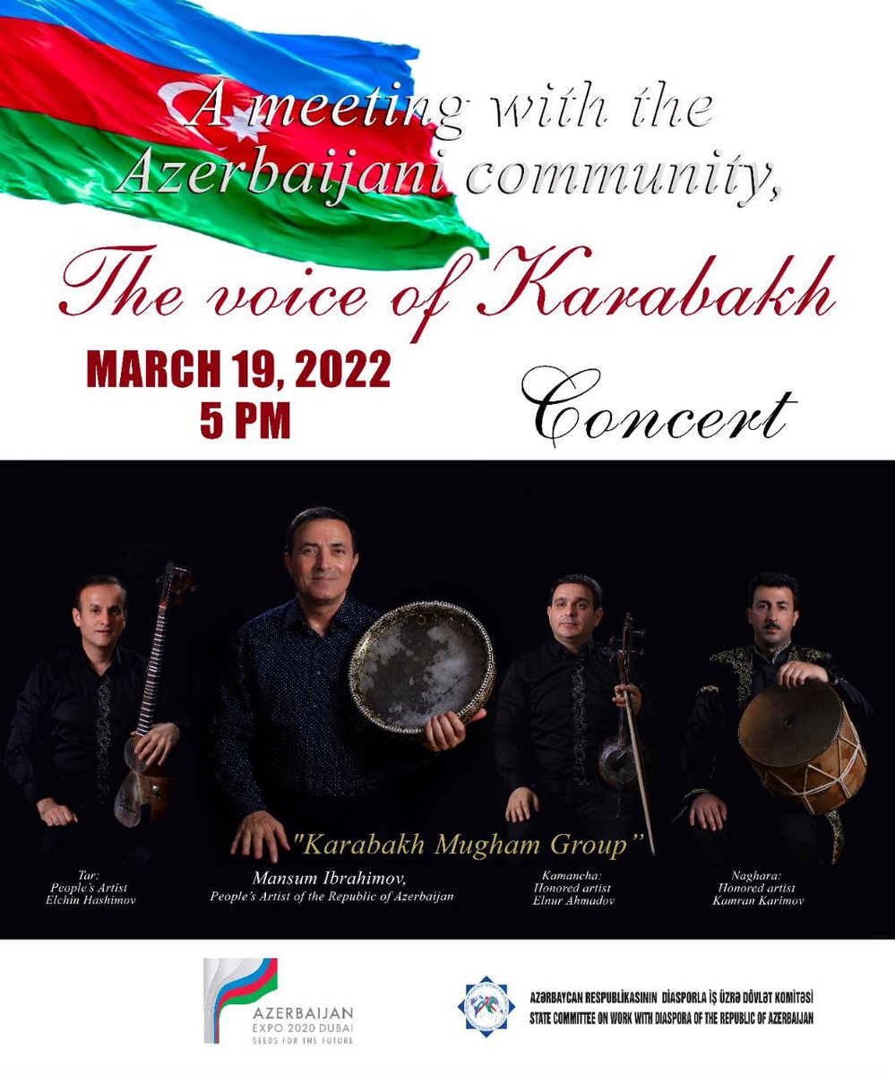 A concert entitled "The Voice of #Karabakh" will be organized by the <a href="/DiasporaAz/">Azerbaijani Diaspora</a> 🇦🇿. People's Artist Mansum Ibrahimov will be accompanied by People's Artist Elchin Hashimov (tar), Honored Artists Elnur Ahmadov (kamancha) &amp; Kamran Karimov (naghara).

#Expo2020 #AzerbaijanPavilion
