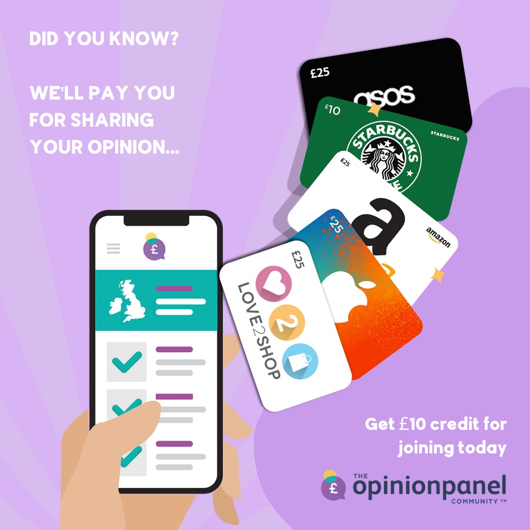 Join our community and get £10 credit towards your first £25 voucher! opinionpanel.co.uk/join/?eb=2118