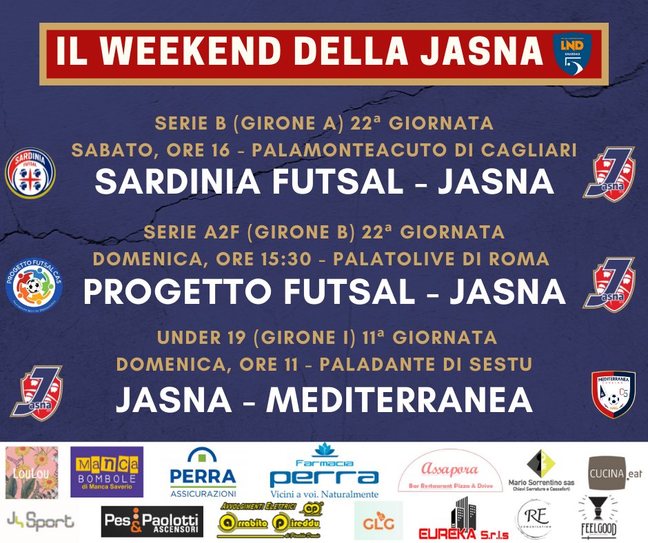 JasnaC5's tweet photo. 📆 GLI APPUNTAMENTI DEL WEEKEND

⚔ Un altro derby in Serie B sul campo del Sardinia Futsal 
🛫 Trasferta a Roma in A2 femminile contro il Progetto Futsal 
🔙 In campo anche l'Under 19 per il recupero contro la Mediterranea

#AvantiJasna https://t.co/vVRmIzpOgM