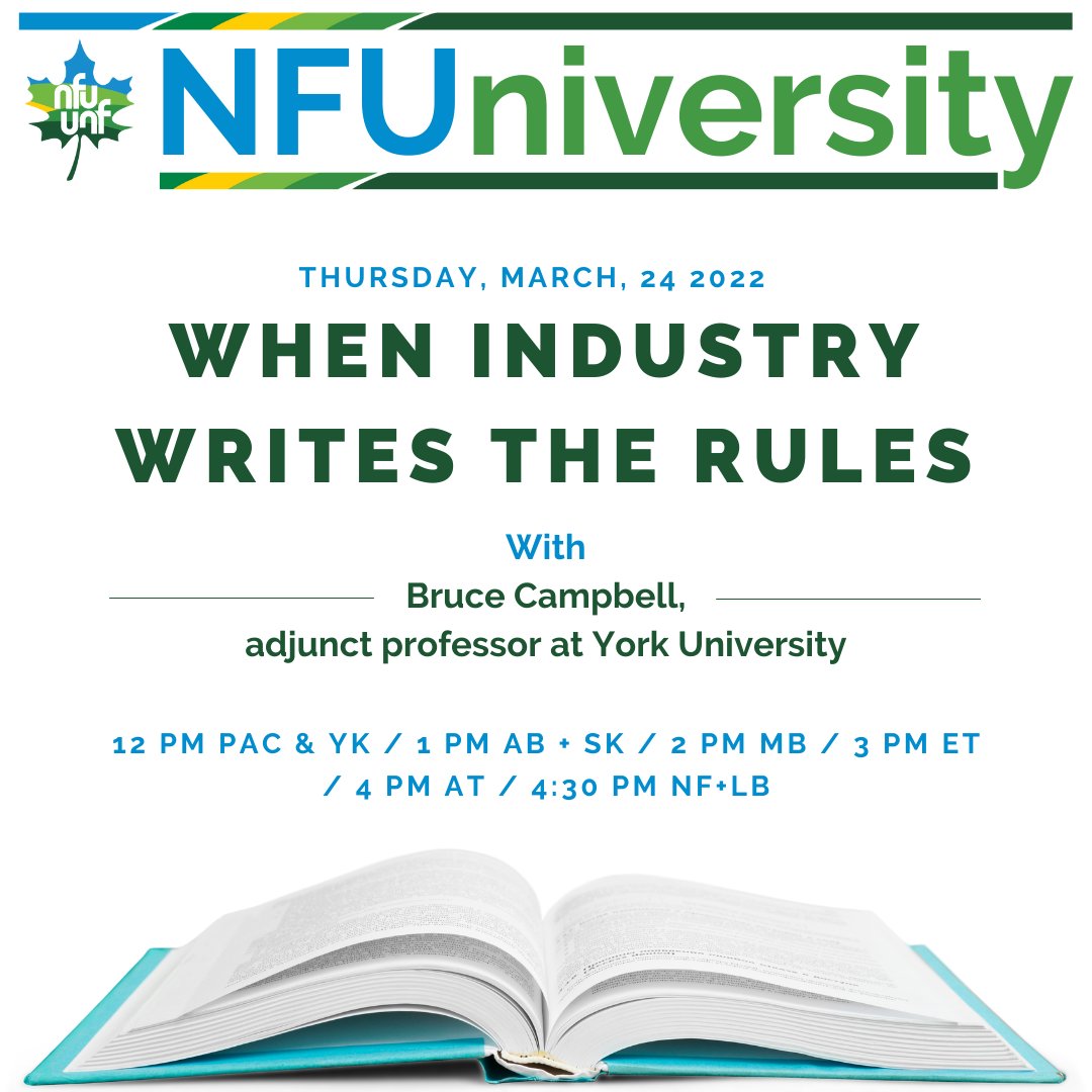 The next NFUniversity class "When Industry Writes the Rules" is coming up next week, on Thursday, March 24th. To learn more about the talk and to sign up, please click here: 

nfu.ca/nfuniversity/w…