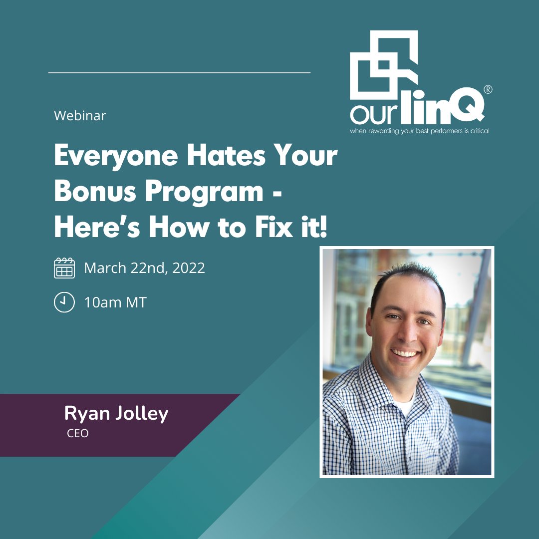 OurlinQ's tweet photo. Join our CEO, Ryan Jolley, at our upcoming webinar on March 22nd as he discusses "Everyone Hates Your Bonus Program - Here's How to Fix it!". Come learn what you can do to improve your bonus program! Register here: https://t.co/0EBemLANai https://t.co/R9qyEDyTwX