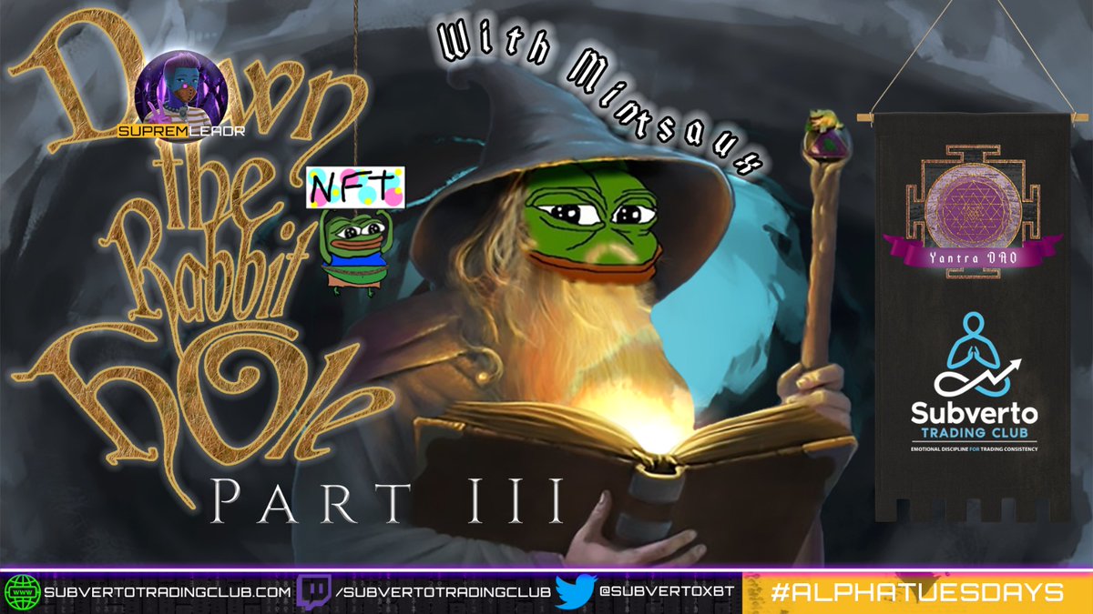 SubvertoXbt's tweet photo. 🐇DOWN THE RABBIT HOLE - NFT EDITION PART 3

📺 Join us live today at 5:30pm GMT for a Special "Alpha Tuesday" #NFT Stream hosted by @pacman_defence with a very special guest @mintsauce1982
 
🧙‍♂️Plenty of Free Alpha incoming

- #NFT
- #Charts 
- #FOMC 

#crypto #twitch https://t.co/ZBICdv5IOX