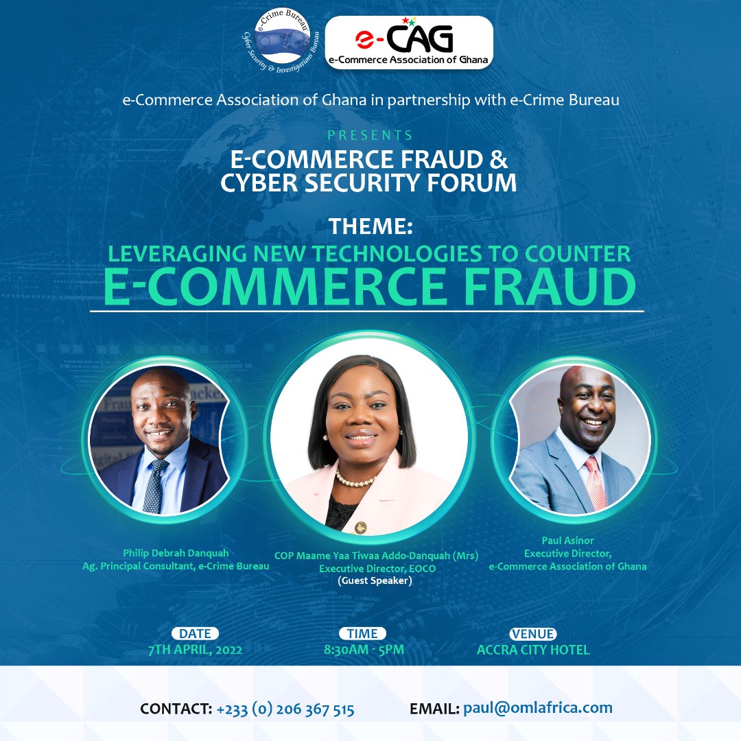 paulasinor's tweet photo. The eCommerce Association of Ghana and award-winning e-Crime Bureau, delve into the complex world of eCommerce fraud and expose how to outsmart fraudsters at the e-Crime Fraud and Cyber Security Forum. Come and join our experts https://t.co/RAyW1Rhkzk https://t.co/FgGnICnO1p