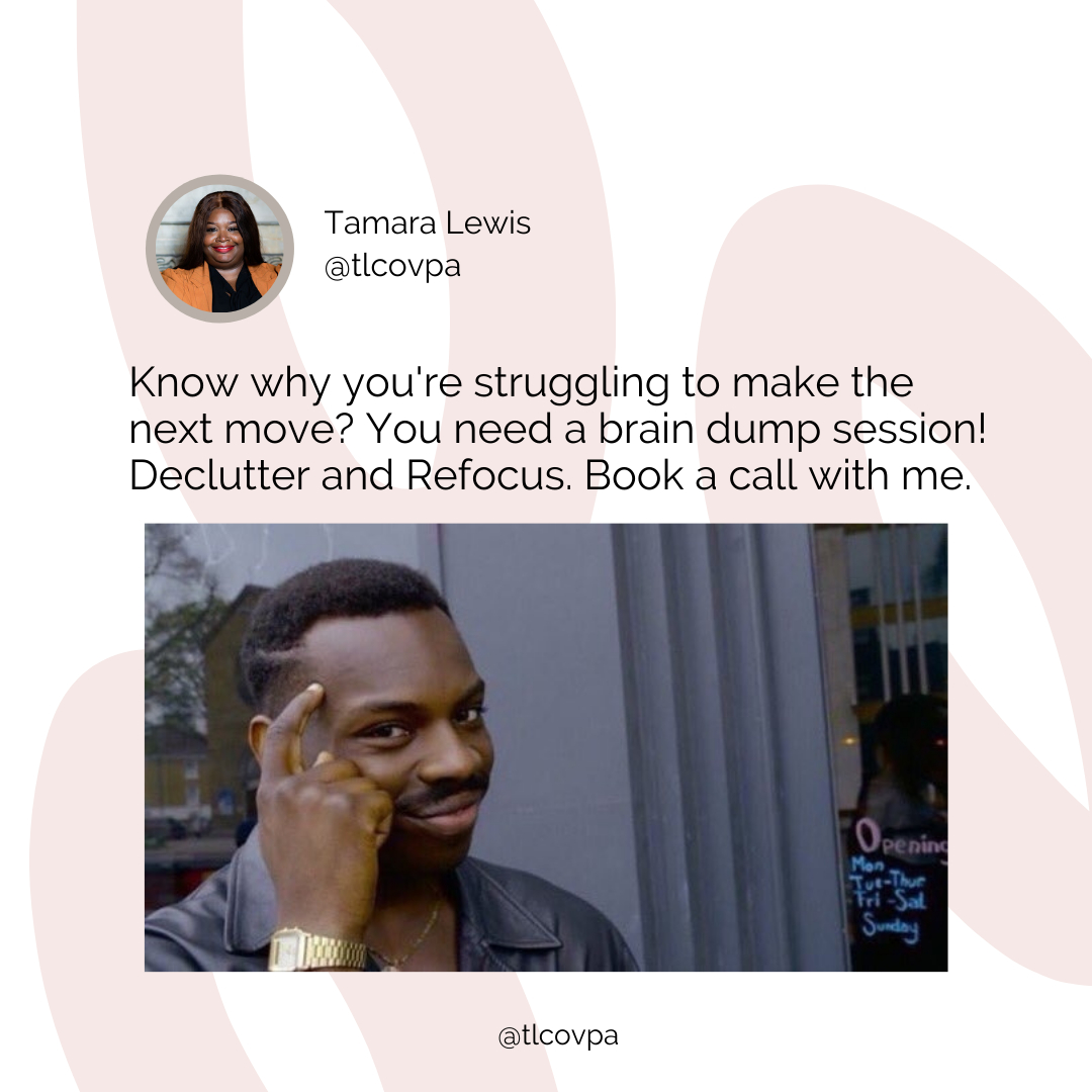 tlcovpa's tweet photo. Are you stuck with what to do next or how to grow your business? 

Book a Brain Dump Session with me now!

#virtualassistant #virtualassistantservices #va #smallbusiness #entrepreneur #personalassistant  #smallbusiness #eventsmanagement #author #tlcovpa https://t.co/FKJKhXT5Wz