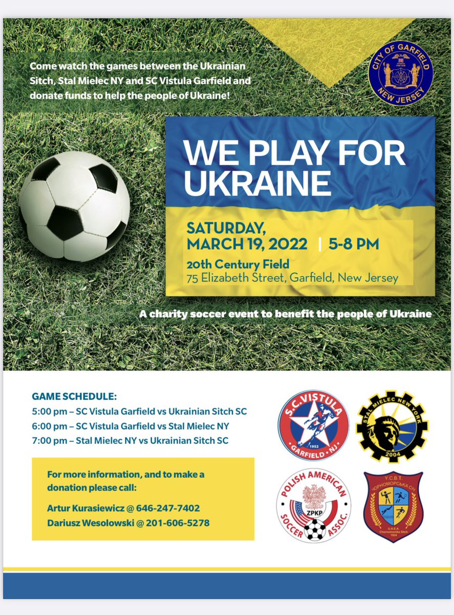 Saturday come out to Garfield, NJ to see Polish &amp; Ukrainian soccer clubs from NJ/NYC raise money for charities support our fellow Ukrainians

Kick off 5pm 20th Century Field 
More information on charities or games reach out to:
Dan Holowaty-NJ Sitch Director
Sitchsoccer@gmail.com
