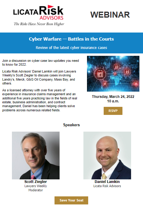 Join <a href="/LicataRisk/">LicataRisk</a> and <a href="/masslw/">Mass. Lawyers Weekly</a> for a Virtual Panel on Cyber Risk 

This is an event you do not want to miss!

Register Here: licatarisk.com/2022/03/15/joi…

#cyber #cyberrisk #cyberinsurance #cyberwebinar #insurance #riskmanagement