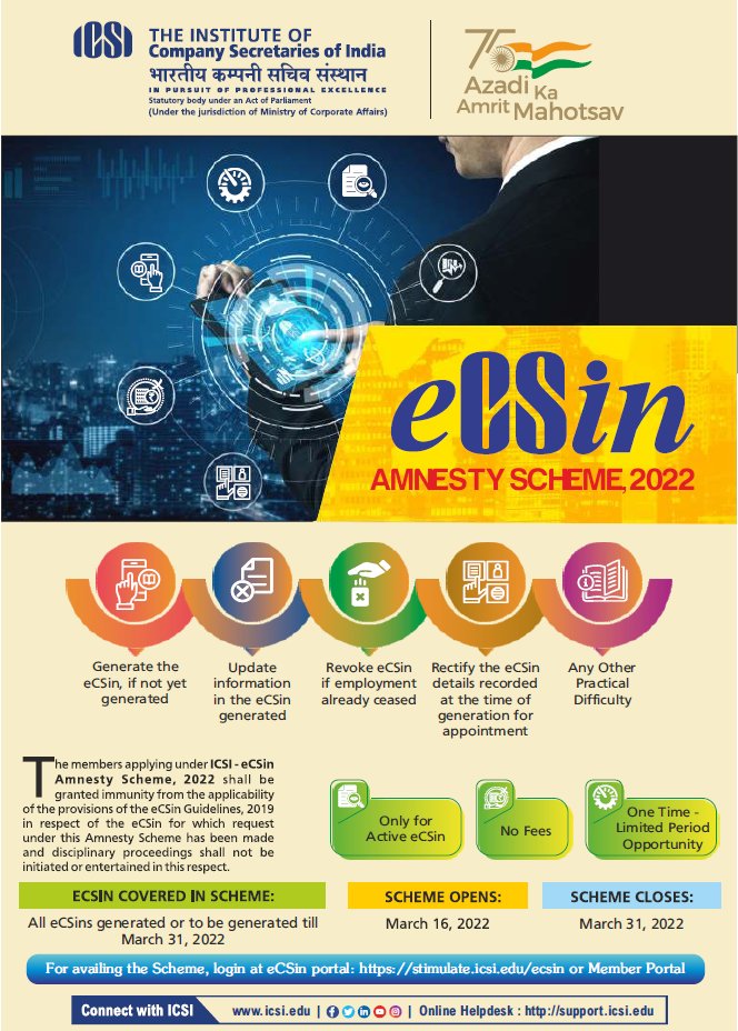 FCSJigarShah's tweet photo. The #eCSIN Amnesty Scheme, 2022 

All Company Secretary in Employment (holding membership number and not necessarily those whose DIR 12 is filed) are required to obtain #eCSin 

Take benefit of amnesty and rectify/update eCSin if required. 

#ICSI https://t.co/zE311oQAqG