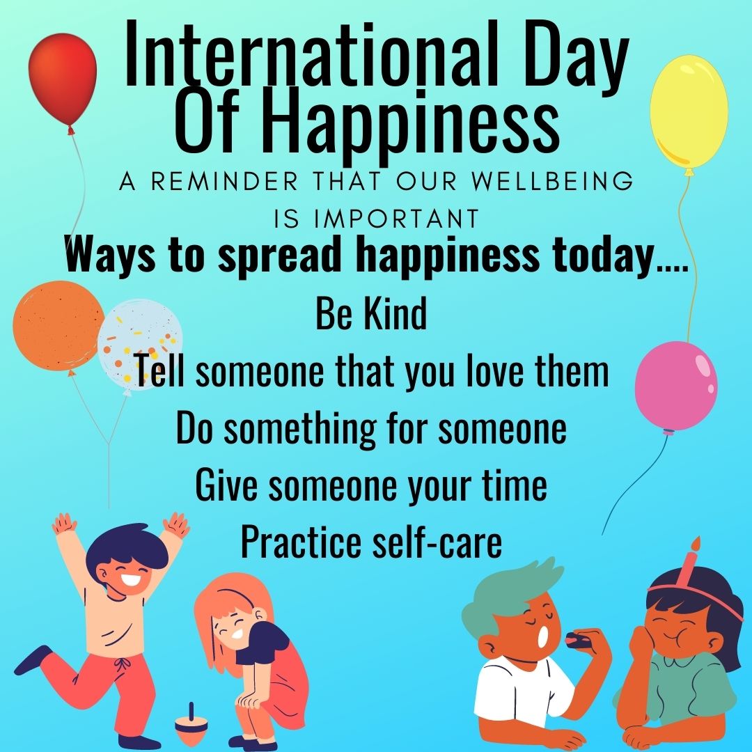 Today is International Day Of Happiness! 
Here are some ways that you can spread happiness around you!
-
-
-
#strongyoungminds #ınternationaldayofhappiness #dayofhappiness #hapyandiknowit #happyvibes #sharethehappiness #celebratinghappy
