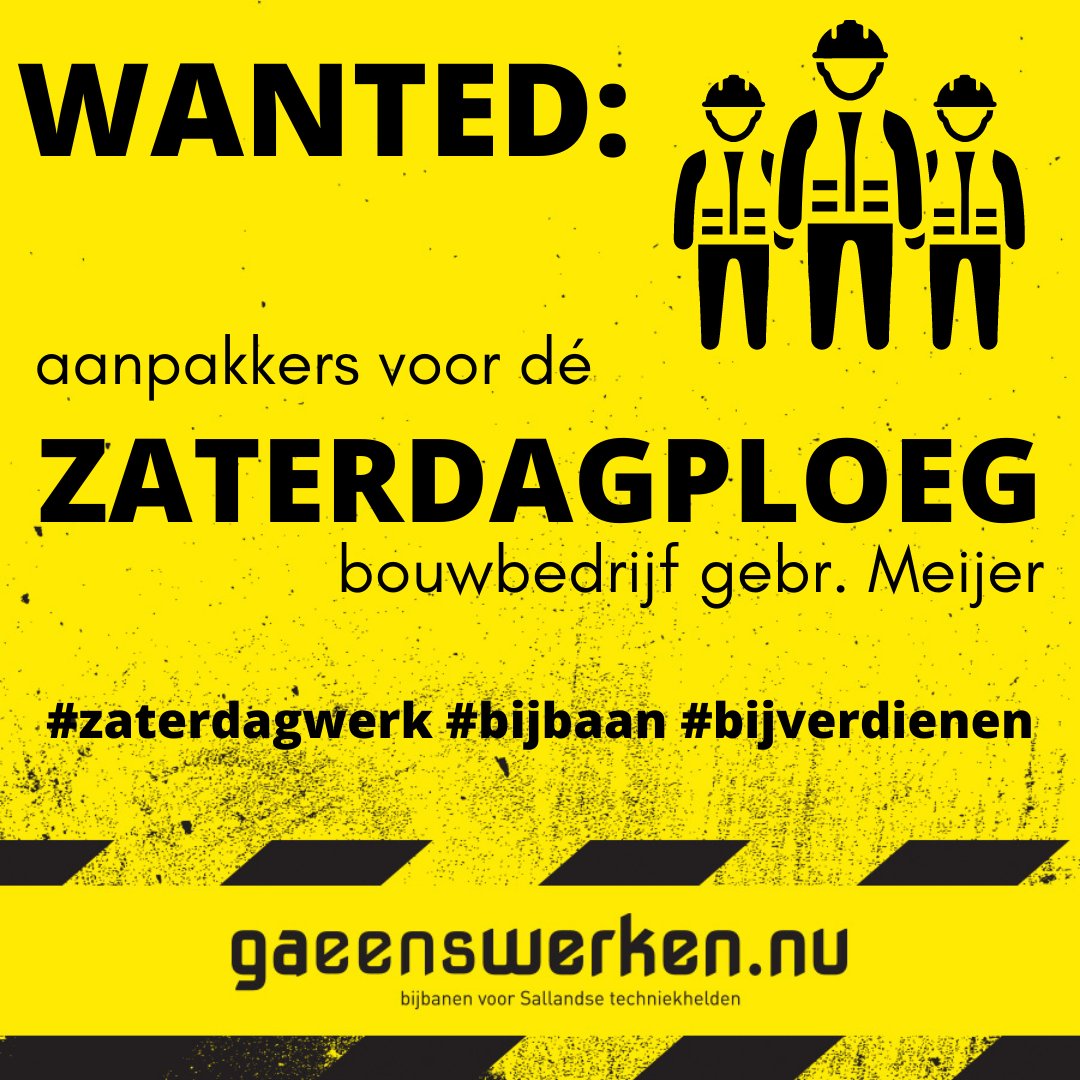 gaeenswerken's tweet photo. Bouwbedrijf Gebr. Meijer zoekt #aanpakkers voor dé #zaterdagploeg: #jongens #meiden #jongeheren #jongedames #handig #niethandig #maaktnietuit #datleerjewel

Ben/ken je iemand va. 15 jr die #zaterdagwerk zoekt? 
Meld je aan of tip iemand: https://t.co/LIvE19NdJ5

#bijbaan https://t.co/DYJWGlfp3G