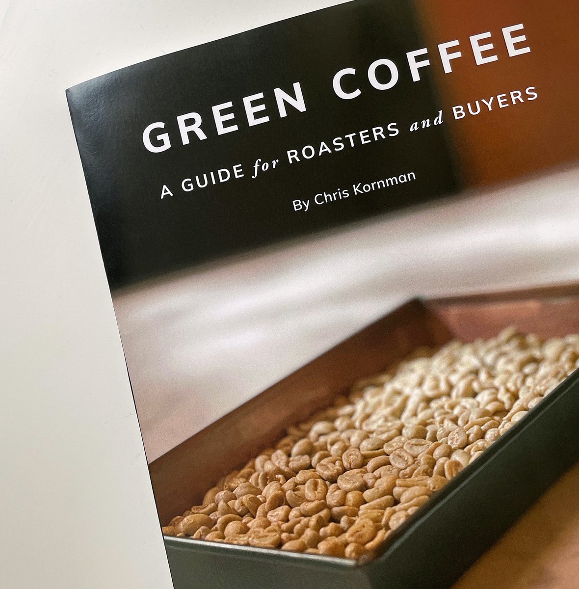 Sneak peek! We are excited to announce that #RoastMagazine is publishing a new book called “Green Coffee: A Guide for Roasters and Buyers” by author and coffee professional Chris Kornman. The book will be released on April 4, 2022! Stay tuned for more information on how to order.