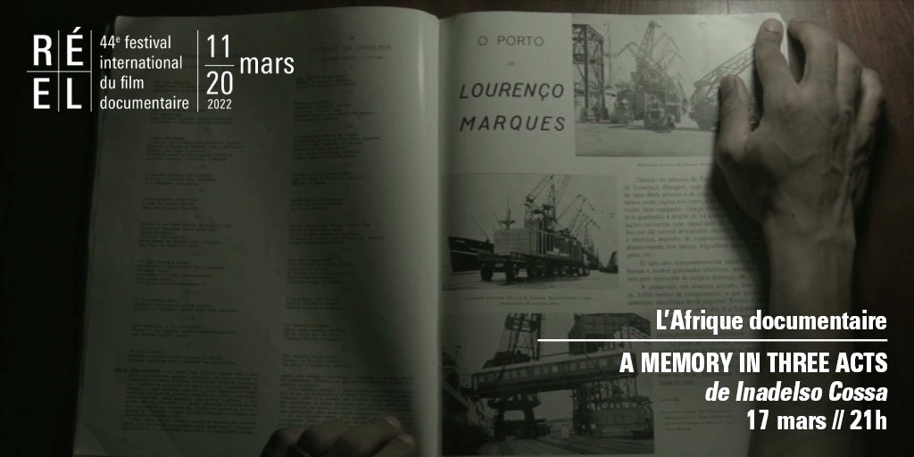 Cinemadureel's tweet photo. [JEUDI 17 MARS] - L'Afrique documentaire
🗓 21h | A MEMORY IN THREE ACTS de Inadelso Cossa | @Forumdesimages F100

▶️ Infos et réservation : https://t.co/oKVc84kgz2

#cinemadureel https://t.co/Blrg6borpm