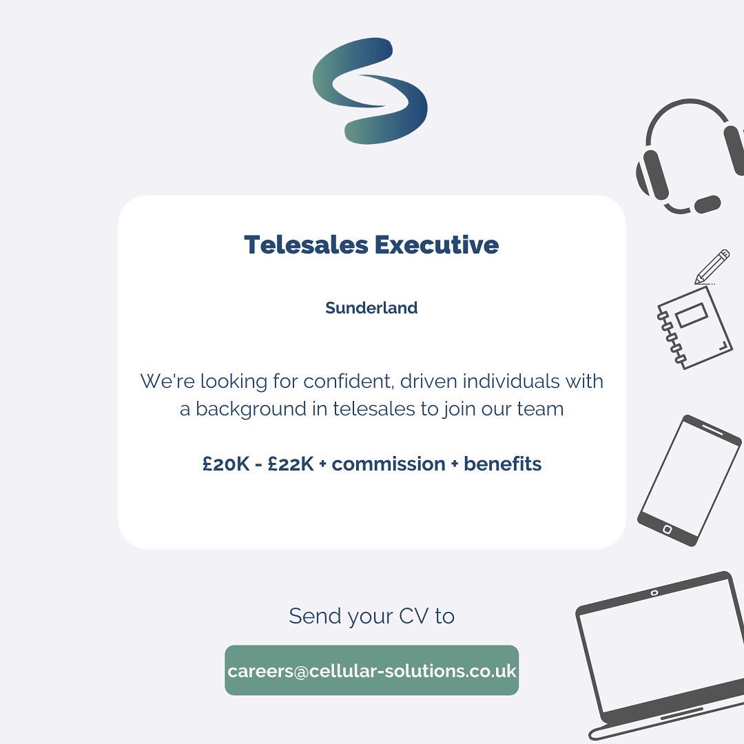 cellsolNE's tweet photo. We're hiring for a Telesales Executive role in our Sunderland office! Swipe to find out more... and send us your CV!
#cellularsolutions #communicationsplus #hiring #accountmanagers #salessupport #salesexecutives #businesssolutions #newjobopportunity #cv https://t.co/fiyxIRCoM0