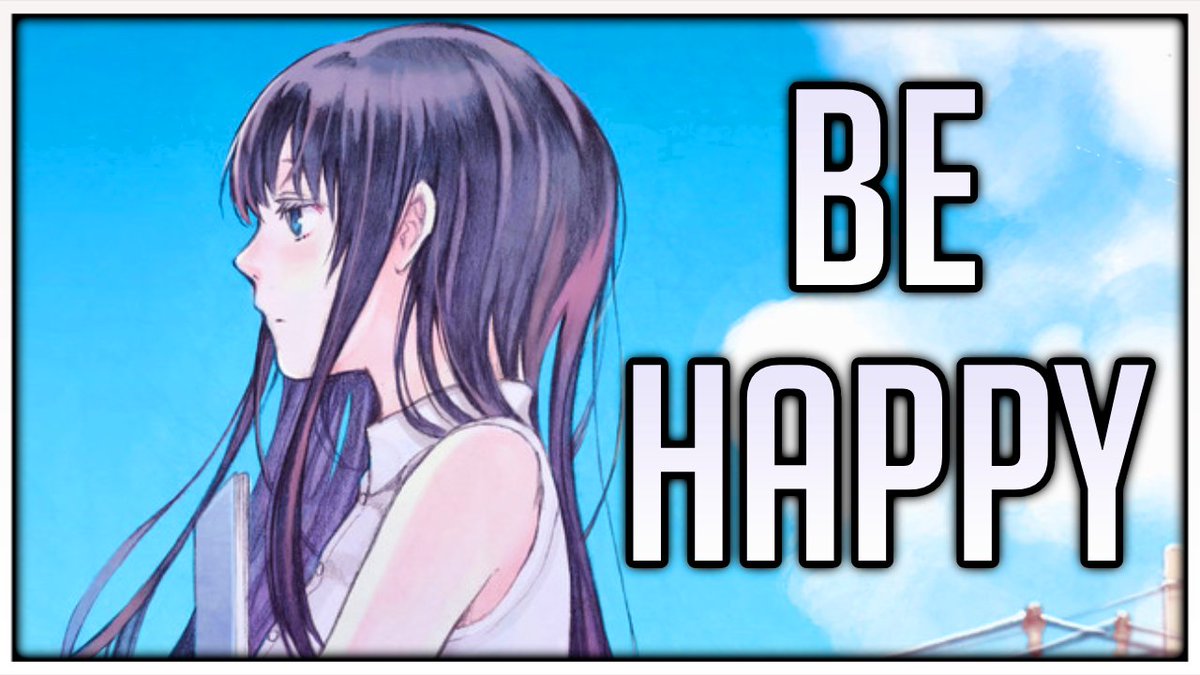 GoldenRoYT's tweet image. 🍿NEW VIDEO🍿

Today I want to talk about a manga that gave me emotions I didn't think I had. 

A 16 chapter rollercoaster you MUST READ: 3 Days of Happiness 🔥

LINK🔗:  youtu.be/fXsb6prGa-k

LIKE'S &amp;amp; RT's Appreciated Greatly  💛
#manga #3daysofhappiness #reccomendation