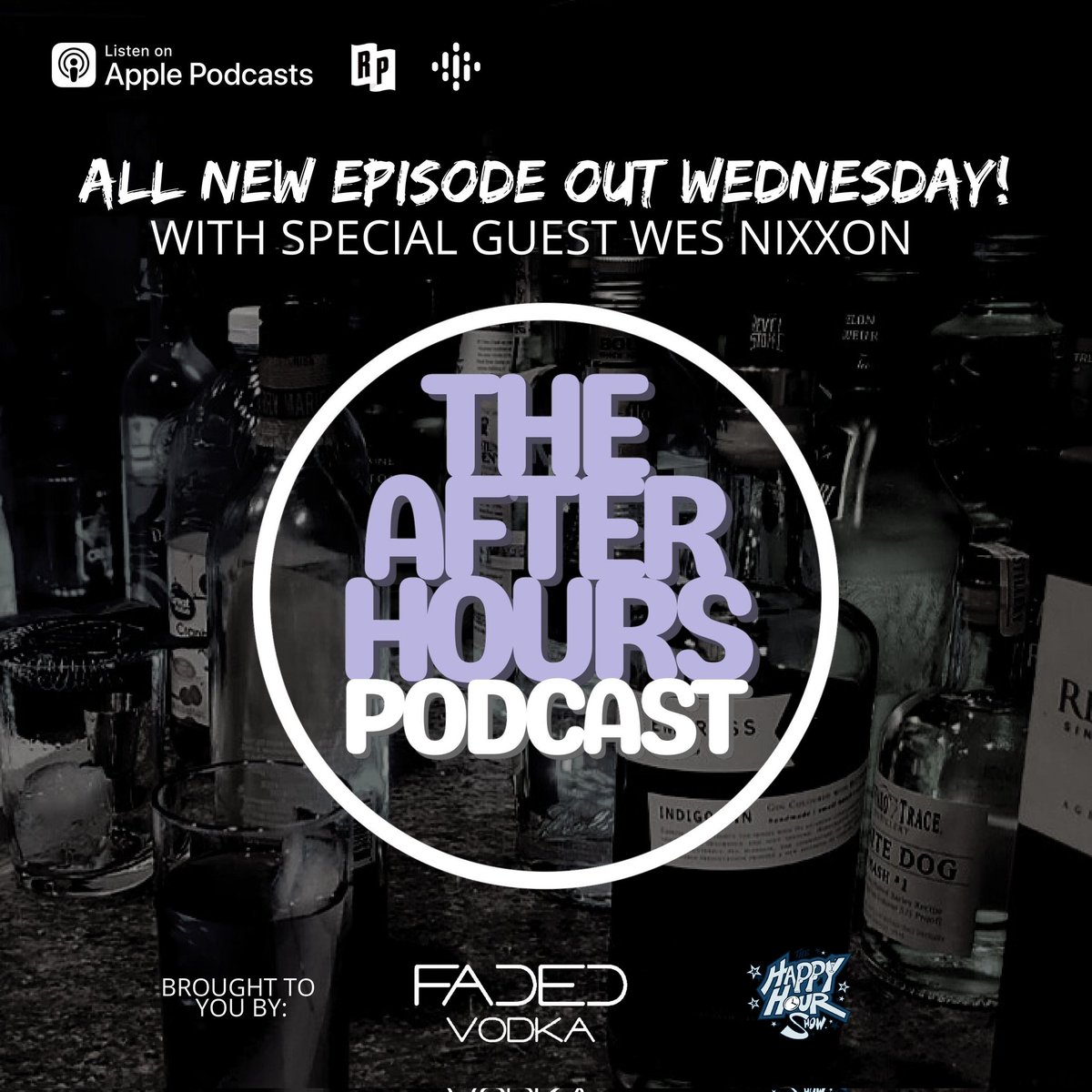 TheHappyHourSho's tweet photo. Our podcast spin-off, "The After Hours Show" is all new tonight at 5pm, with special guest @WNixonn 
Do not miss one of the funniest episodes yet! https://t.co/FvKrX0CZ98