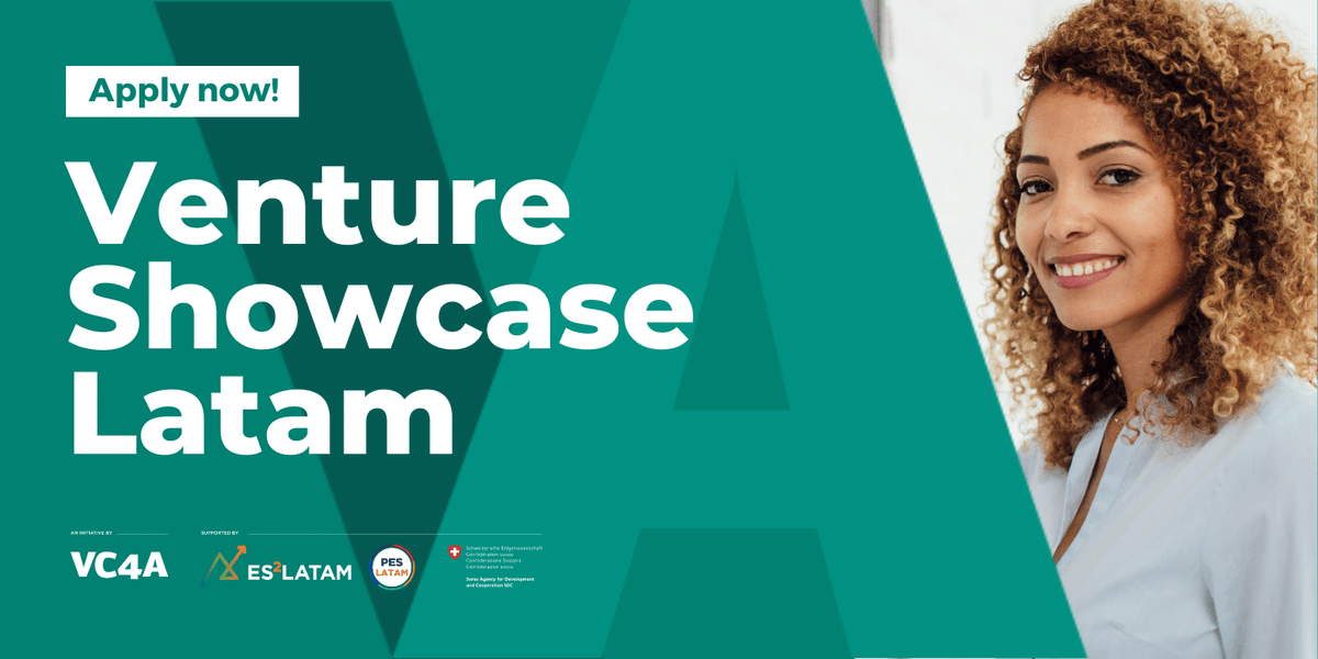 VC4A_Latam's tweet photo. Por primera vez en América Latina, se realizará el @VC4A Venture Showcase para Startups que buscan levantar #inversión entre $500K y $10M! 📢 Las aplicaciones ya están abiertas, aplica o comparte: https://t.co/kM0M3WeT2L // En alianza #PESLatam financiado por #COSUDE https://t.co/ViDn1AaKZf