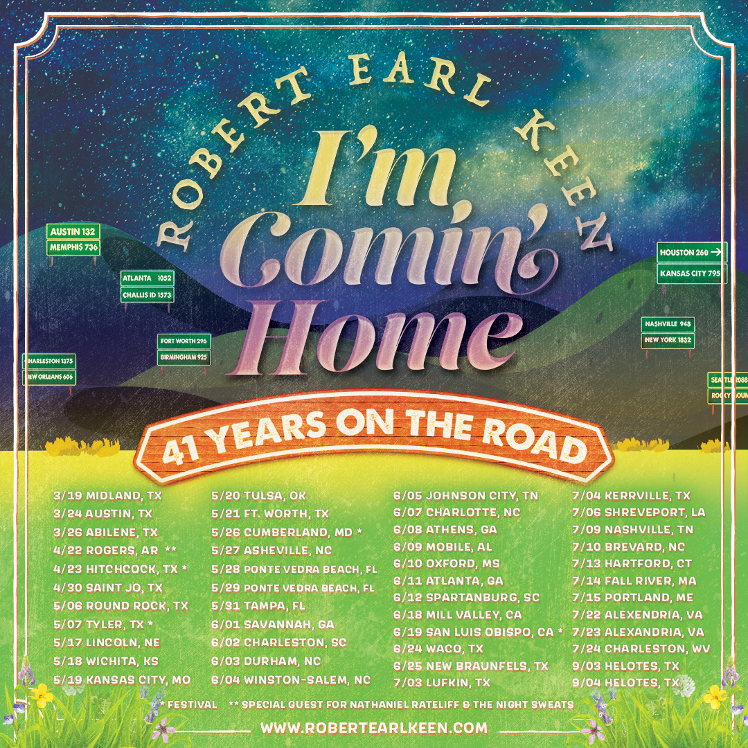 Robert Earl Keen Christmas Tour 2022 Robert Earl Keen On Twitter: "Robert Earl Keen Will Wrap Up With His 2022  Final Tour, I'm Comin' Home: 41 Years On The Road. Ticket Links And More  Info At Https://T.co/D0Cwtfu15T Https://T.co/Dgbthoz9Mw" /