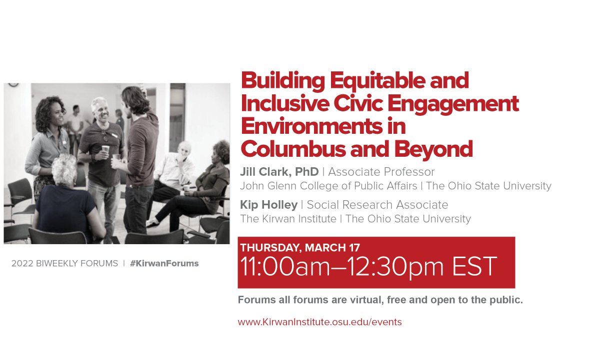 The Kirwan Institute (@kirwaninstitute) on Twitter photo TOMORROW (3/17) Building Equitable and Inclusive Civic Engagement Environments in Columbus and Beyond - hosted by Jill Clark, PhD from <a href="/Glenn_college/">John Glenn College</a> & Kip Holley! RSVP Today: bit.ly/3BFq1MD #kirwanforums TOMORROW (3/17) Building Equitable and Inclusive Civic Engagement Environments in Columbus and Beyond - hosted by Jill Clark, PhD from <a href="/Glenn_college/">John Glenn College</a> & Kip Holley! RSVP Today: bit.ly/3BFq1MD #kirwanforums
