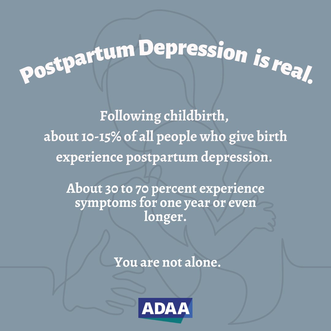 ADAA_Anxiety's tweet photo. Postpartum Depression is real. Talk to your doctor about how you’re feeling. You are not alone. https://t.co/xbJ57464H2