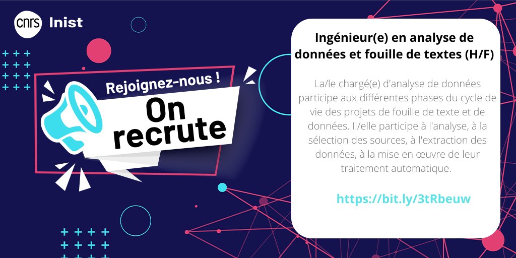 INIST_CNRS's tweet photo. 🥁#offredemploi #INIST @ISTEX_Platform .
Venez contribuer aux enjeux du #Textmining de la #recherchepublique @CNRS
👉Ingénieur(e) en analyse de données et #fouilledetextes 👉#ÀVosCV !
Rejoignez @INIST_CNRS
👉https://t.co/7aUIs5TadC https://t.co/9nmc2OFTIi