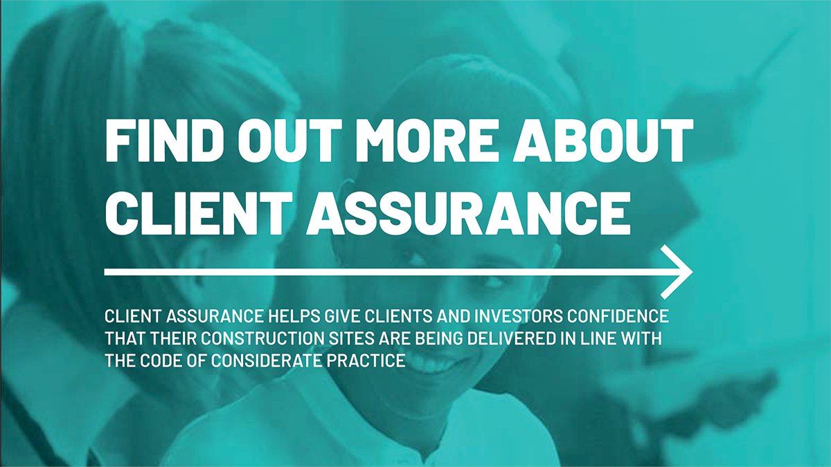 CCScheme's tweet photo. Client Assurance helps give all parties confidence that their construction sites and projects are being delivered in line with the #CodeOfConsideratePractice. Read more about the three assurance options here: https://t.co/FJaFvKFzmt https://t.co/070RUWKqwL