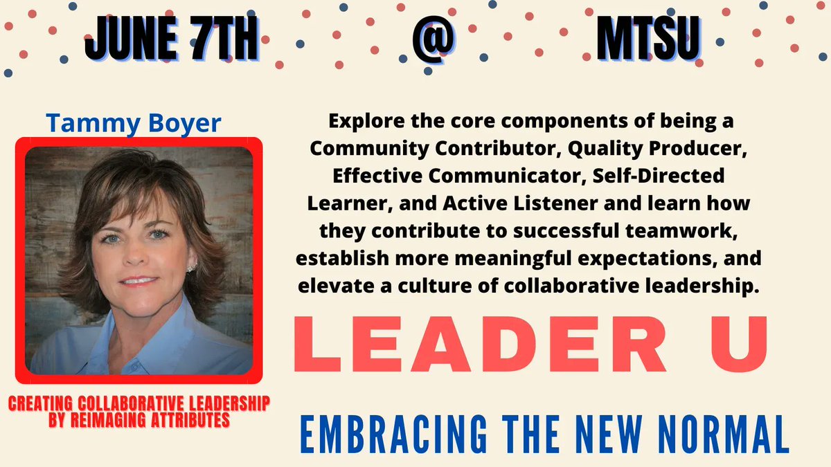 Leader U (@leaderutn) on Twitter photo Learn leadership attributes that contribute to collaboration and successful teamwork in this exclusive session by <a href="/ACEedu/">American College of Education</a>'s Tammy Boyer. Join us June 7th <a href="/MTSU/">Middle Tennessee State University</a> in Murfreesboro, TN. Register today and save $10. leaderutn.com <a href="/tammyboyer_ACE/">Education</a> #LeaderU2022 #TASL #tnedu Learn leadership attributes that contribute to collaboration and successful teamwork in this exclusive session by <a href="/ACEedu/">American College of Education</a>'s Tammy Boyer. Join us June 7th <a href="/MTSU/">Middle Tennessee State University</a> in Murfreesboro, TN. Register today and save $10. leaderutn.com <a href="/tammyboyer_ACE/">Education</a> #LeaderU2022 #TASL #tnedu