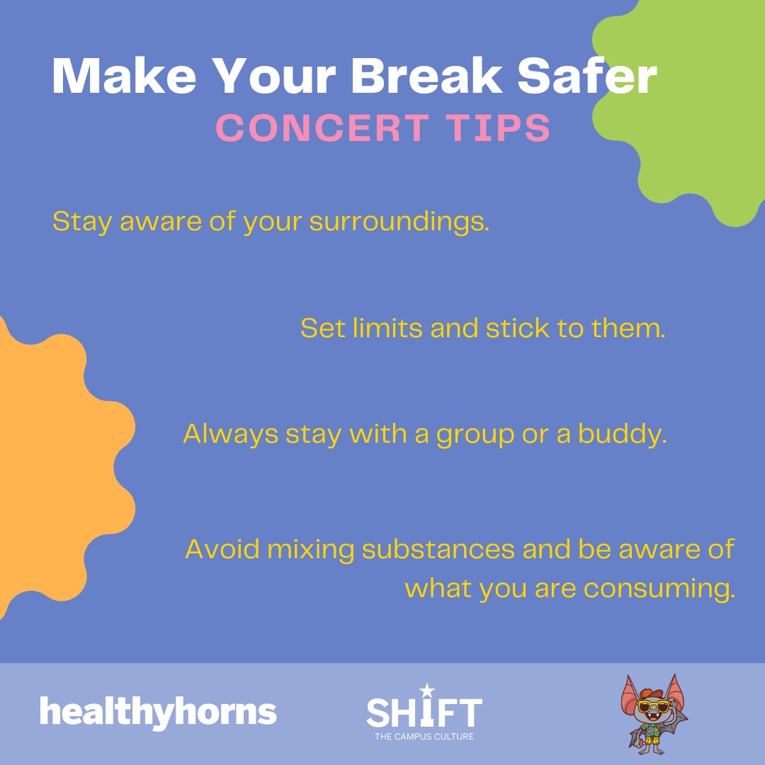 Healthyhorns's tweet photo. If you are attending any concerts or events, keep these tips in mind! #makeyourbreak @utshift @utbrucethebat https://t.co/GkaT4YRufX
