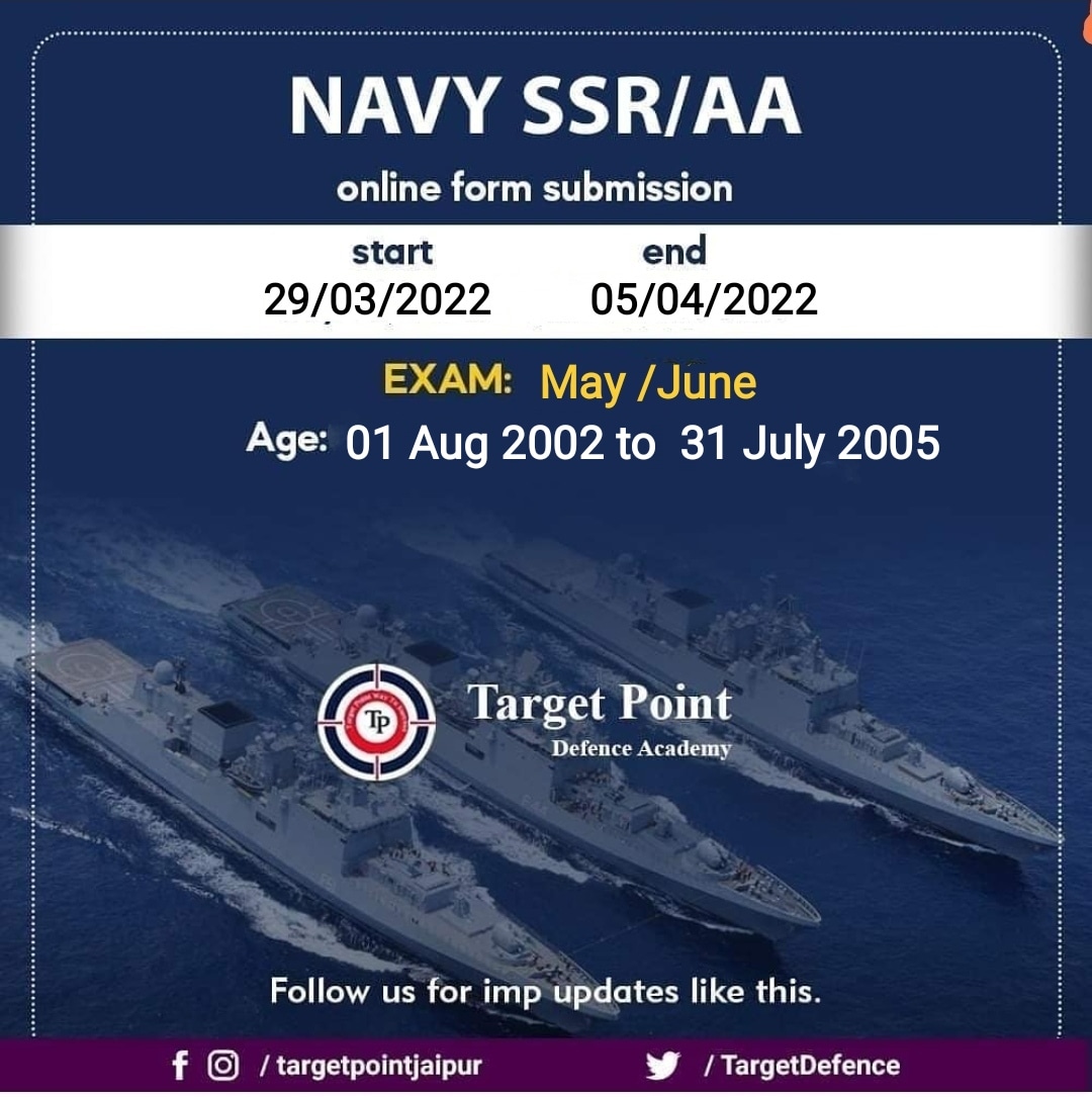 targetdefence's tweet photo. Indian navy (Nausena Bharti) has released the advertisement of 10+2 Sailor Entry SSR and AA Recruitment August 2022 Batch. Any candidate who wants to appear in this Navy 10+2 AA and SSR Recruitment 2022 and fulfill the eligibility can apply online from 29 March 2022 to 05अप्रैल22 https://t.co/ynoWlkrgv4