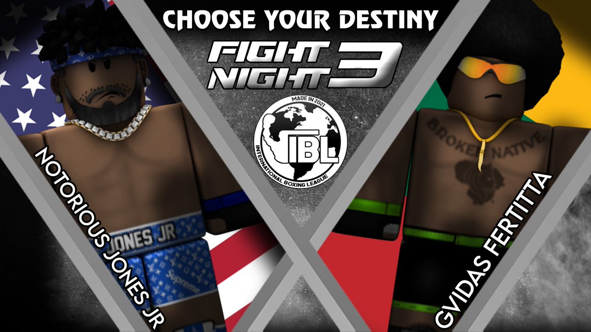 IBL_Boxing's tweet photo. 🚨 IBL FN3: NJJ vs FERTITTA 🚨

WHO HAS YOUR VOTE?

LIKE - Notorious Jones Jr 
RETWEET - Gvidas Fertitta https://t.co/EIhQH3eSCs
