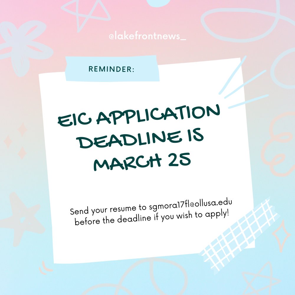 lakefrontmedia_'s tweet photo. π¨REMINDERπ¨ The EIC application deadline is coming up! If you wish to apply please send your resume to sgmora17fl@ollusa.edu before March 25.
------------------------------------------
#Lakefront #paper #ollu #studentjob #studentrunpaper #Lakefrontmedia #ollustudents #newspaper https://t.co/bsIYFh91Rc