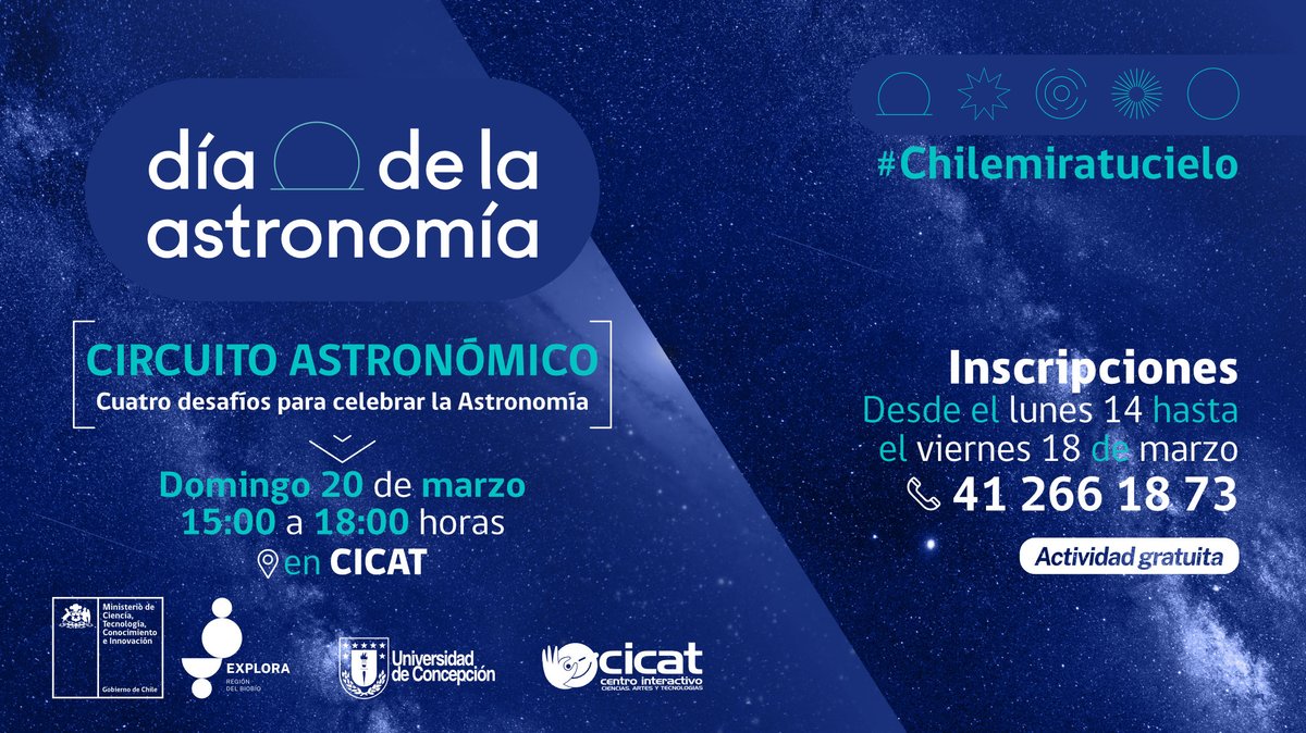 💥 Día de la Astronomía con Explora Biobío y CICAT. 

Domingo 20 de marzo.
Horarios para reserva: 

• 15:00 a 16:00 horas. 
• 16:00 a 17:00 horas.
• 17:00 a 18:00 horas.

Regístrate al número: 📞41 2661873, atención durante esta semana de 09:00 a 15:00 horas.
#ChileMiratuCielo