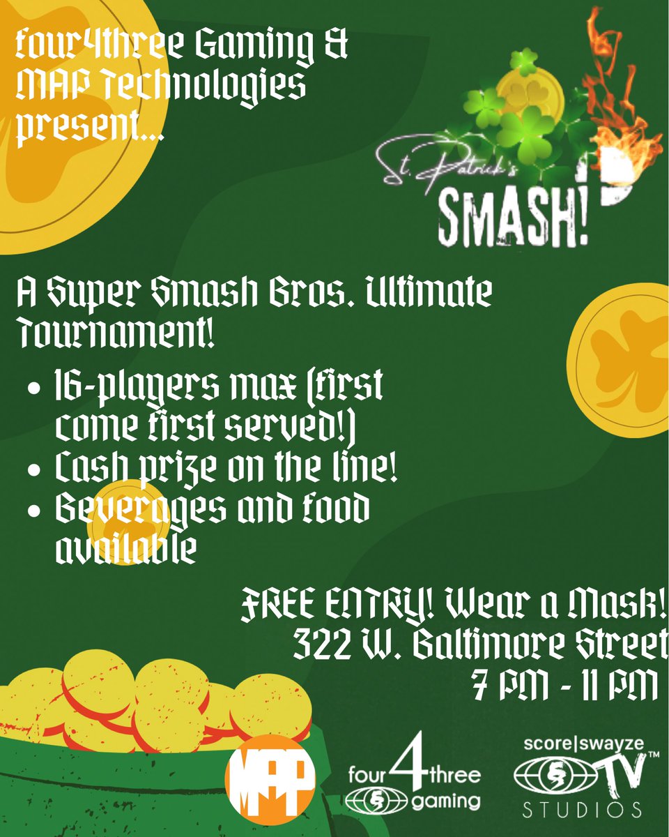 scoreHIGHscore's tweet photo. We’re bringing #SaturdayNightSmash to #StPatricksDay with #StPatricksSmash!
Free admission AND entry with a cash prize at the end! 7 PM - 11 PM @ @MAPGameTech! https://t.co/4y2mBa9rpk