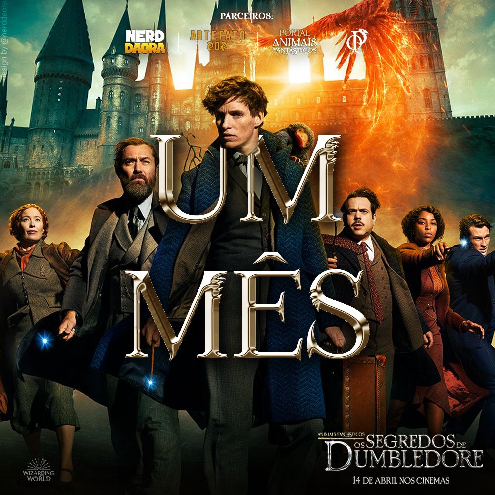 ESTÁ CHEGANDO A HORA, MEUS IRMÃOS E IRMÃS! Falta SOMENTE UM MÊS para Animais Fantásticos e #OsSegredosDeDumbledore! 🚨 #FantasticBeasts #SecretsOfDumbledore