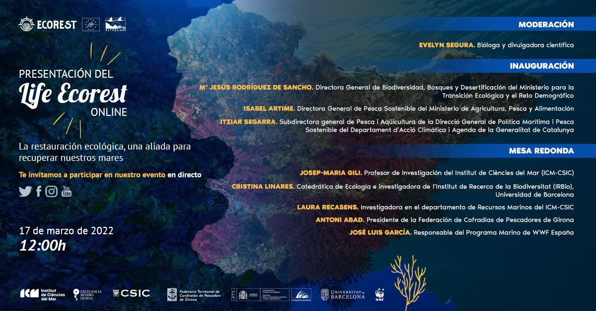 ICMCSIC's tweet image. 🔊 Este jueves sigue en directo, a través de las #rrss, la presentación del #LifeEcorest, que lideramos desde el @ICMCSIC junto a @UniBarcelona @federaciogirona @WWFespana y @FBiodiversidad.

📅 17/3 a las 12h
🔗 my.mtr.cool/vocjvxccdy

#RestauracionMarina #LIFEproject